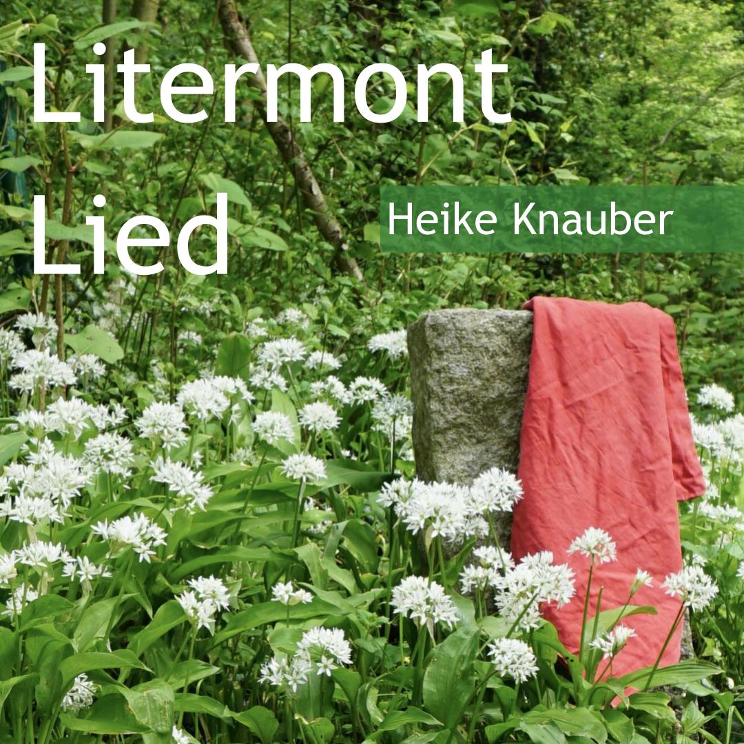 Litermont Lied von Heike Knauber
